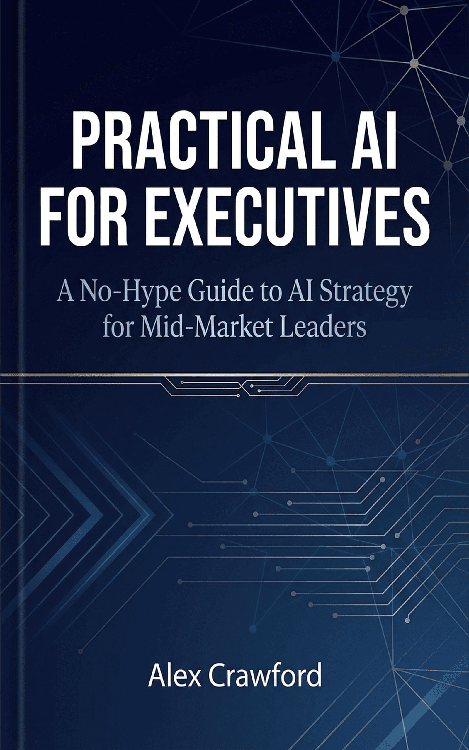Practical AI for Executives