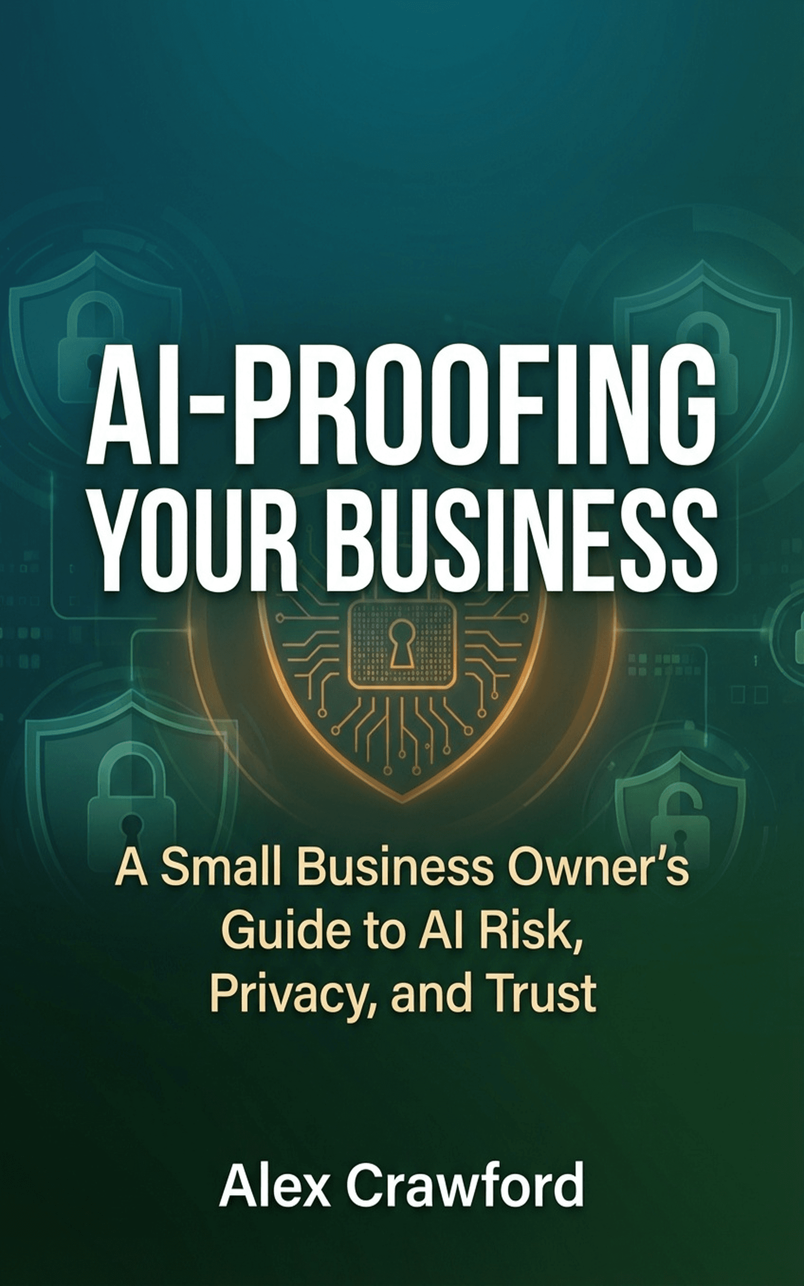 AI-Proofing Your Business