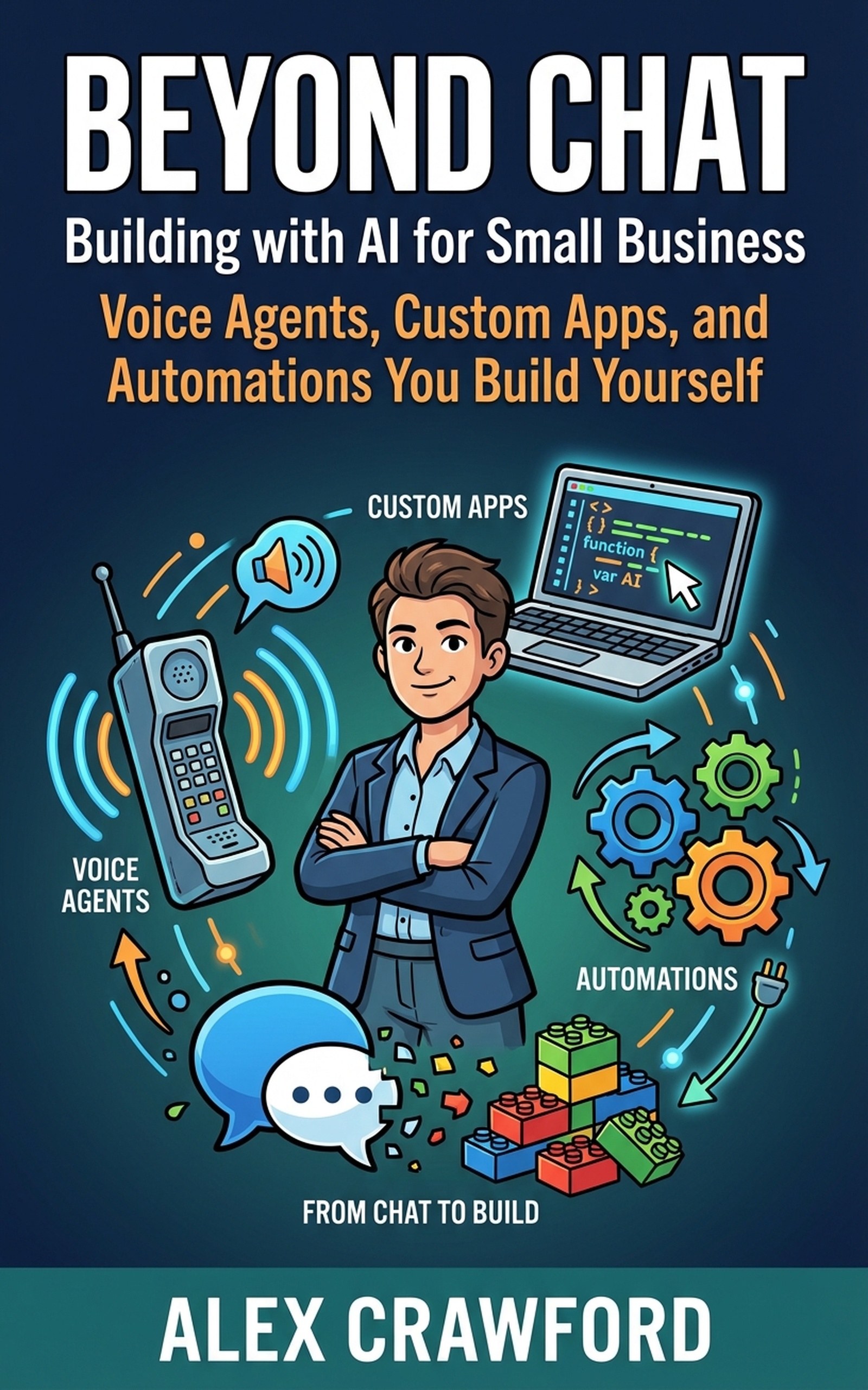 Beyond Chat: Building with AI for Small Business